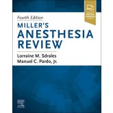 Miller's Anesthesia Review