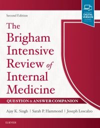 The Brigham Intensive Review of Internal Medicine Question & Answer Companion, 2nd Edition