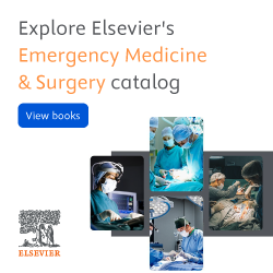 Explore Elsevier's Emergency Medicine and Surgery Catalog